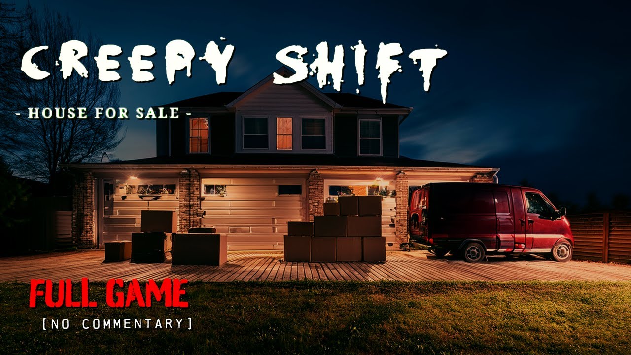 Creepy Shift: House For Sale Gameplay Video