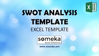 SWOT Analysis Excel Template | SWOT Analysis for Presentations
