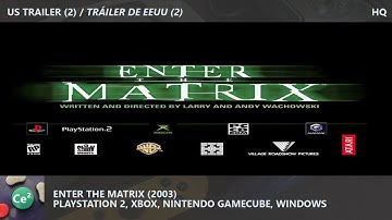 Enter The Matrix | PS2/Xbox/GC/PC | 2003 | Video Game US Trailer (2) | HQ