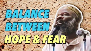 BALANCE BETWEEN UNDERSTANDING THE MERCY OF ALLAH AND THE FEAR OF ALLAH | IMAM SIRAJ WAHHAJ | ISLAM