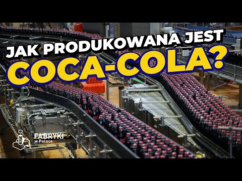 Produkcja napoju Coca-Cola w Polsce