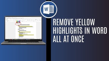 How To Remove Yellow Highlights In Word All At Once