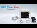 BPL Ultima Prime Multipara Patient Monitor Critical Care Surgery Solution BPL Ultima Prime Multipara Patient Monitor Critical Care Surgery Solution