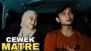 CEWEK MATRE || Indonesia's Best Action Movie