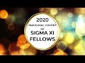 The 2020 Inaugural Cohort of Sigma Xi Fellows