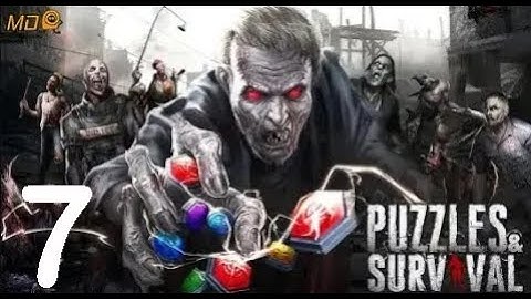 Puzzles & Survival - Gameplay IOS & Android-Part 7