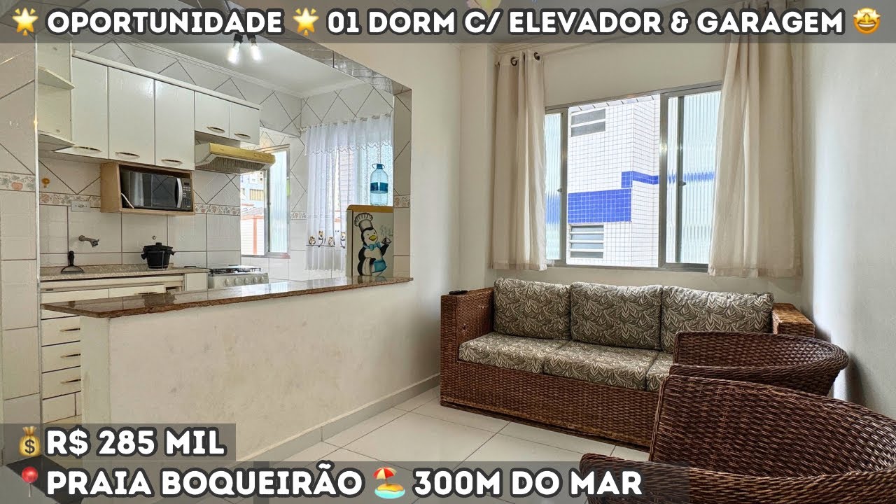 Apartamento 01 Dormitório no Boqueirão | 300m da Praia | Praia Grande/SP 🏖️OPORTUNIDADE R$ 285 MIL💰