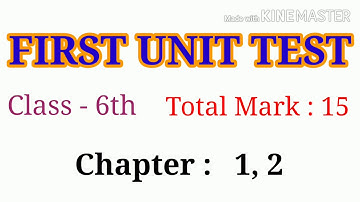 General Science Class 6th unit test