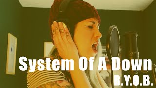 System Of A Down - B.Y.O.B. (Vocal Cover)