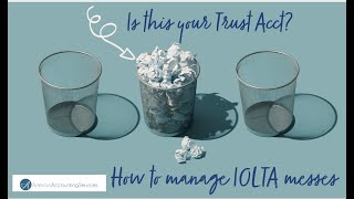 Attorney Client IOLTA messes