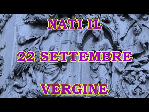 Video: Che segno di nascita è il 22 settembre?