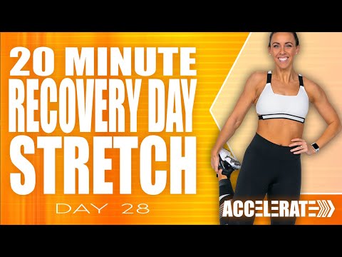 20 Minute Recovery Day Stretch  | ACCELERATE - Day 28 thumbnail