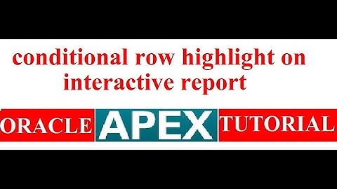 conditional row highlight on interactive report