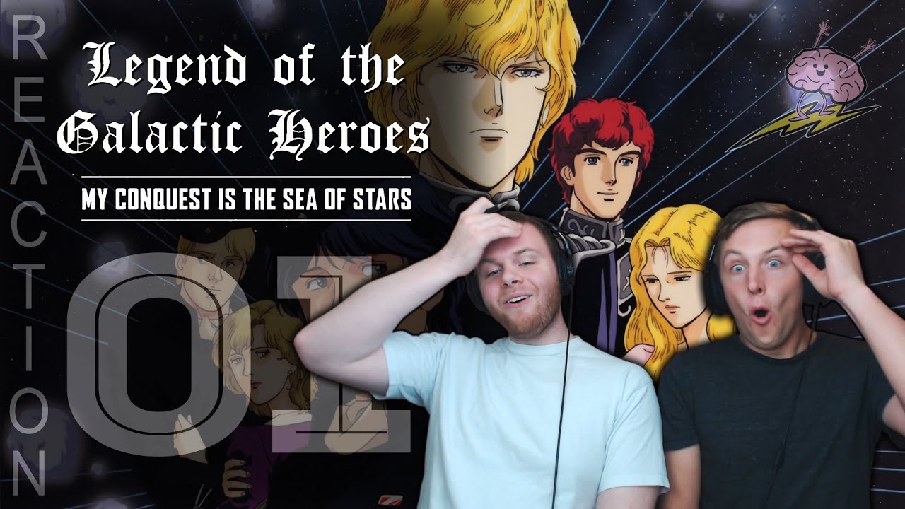SOS Bros React - Legend of the Galactic Heroes: My Conquest Is The Sea