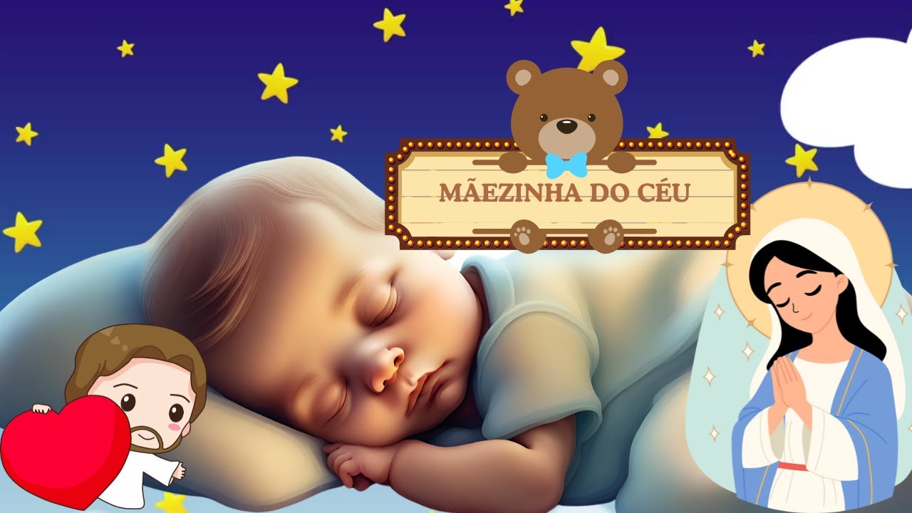 Canção de ninar católica │Mãezinha do céu│Católicas Neném