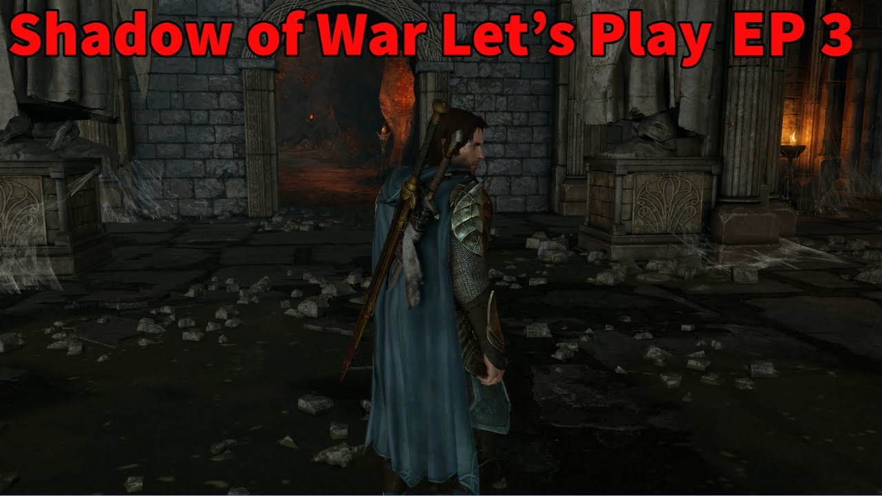 The Bright Lord's Cloak - Shadow of War Let's Play EP 3