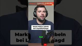 🚨 Market Maker Jagen Liquidität? Was Trader Wissen Müssen! #shorts