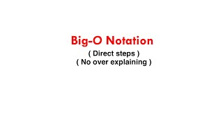 Big-o notation simple example  explained by a lazy person (for quick exams)….