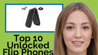 π Top 10 Unlocked Flip Phones 2021 (Review Guide) π Top 10 Unlocked Flip Phones 2021 (Review Guide)