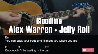 Alex Warren • Jelly Roll - Bloodline Guitar Chords Lyrics Alex Warren • Jelly Roll - Bloodline Guitar Chords Lyrics