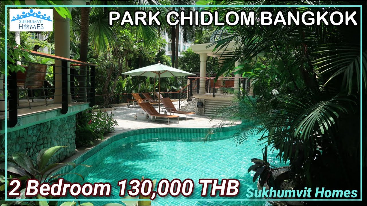 Luxury 2 Bedroom Condo Bangkok For Rent Park Chidlom 130,000 THB YouTube