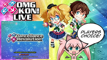 OMG KON! LIVE ★Players Choice★ - DDR 2014 Live Stream