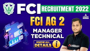 FCI Recruitment 2022 | FCI AG 2 Manager Technical | Know All Details By Sandeep Samal