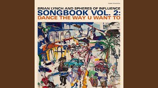 Dance the Way U Want To