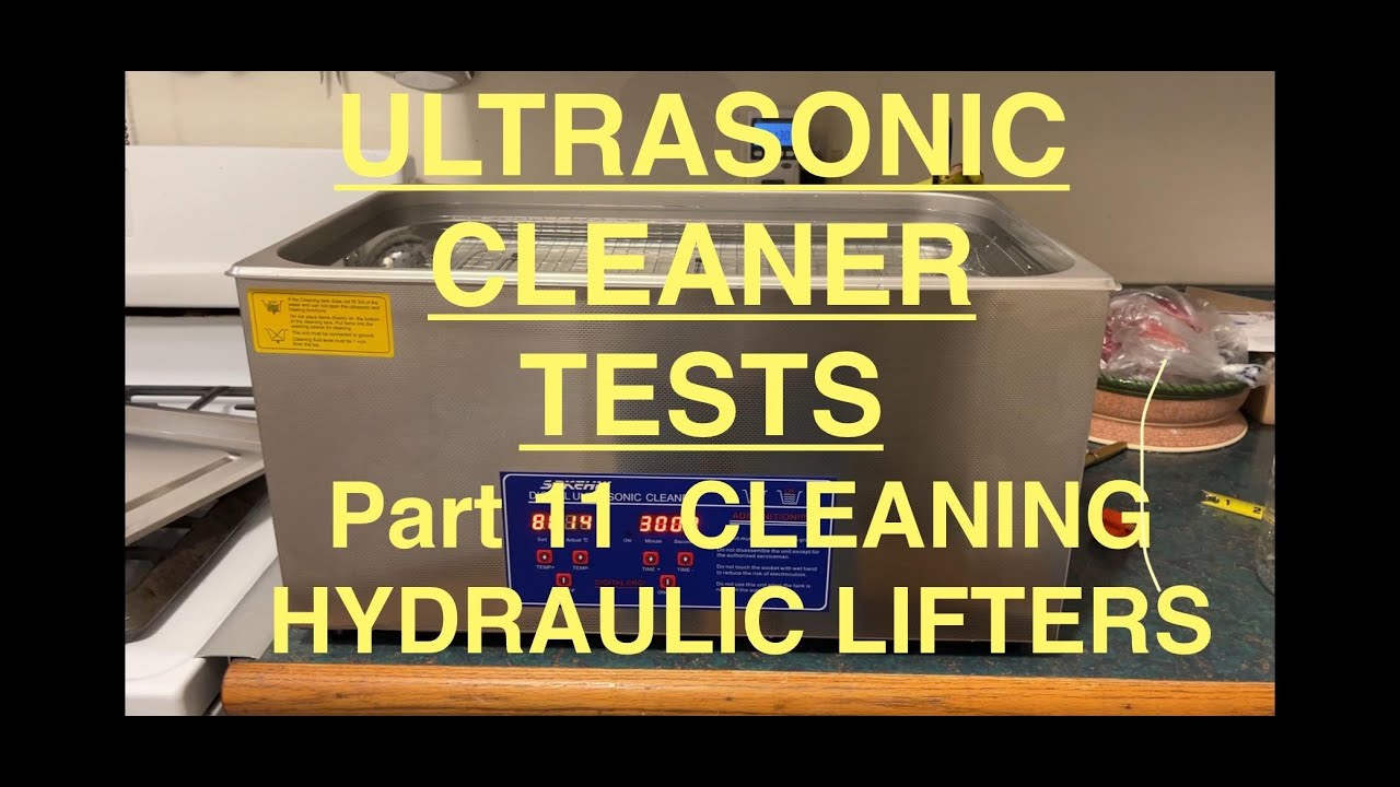 ULTRASONIC CLEANER TESTS Part 11 CLEANING HYDRAULIC LIFTERS YouTube