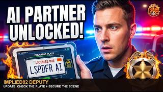 **Implied82 Deputy Update: My AI Partner Now Checks Plates & Secures the Scene (Implied82  v1.2.1)**