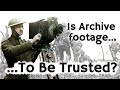 Authenticity andor propaganda footage from ww1 and ww2 w mhv