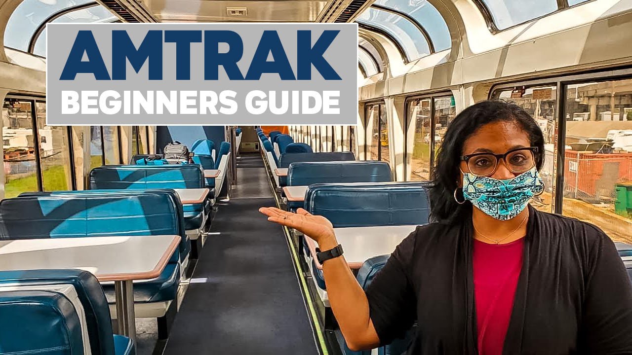 tips for travelling on amtrak