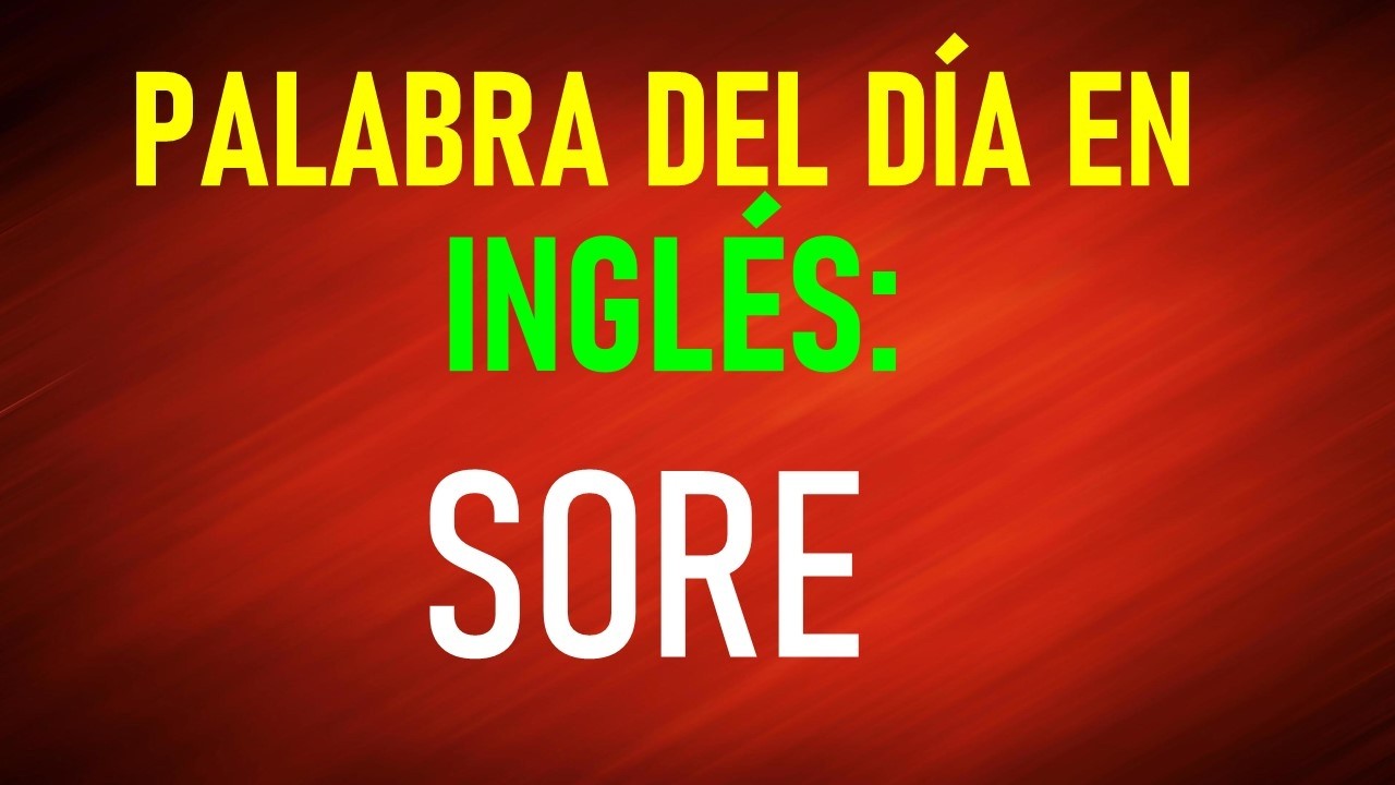 DOMINA ESTA PALABRA AL NIVEL DE UN GRINGO