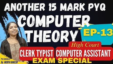EP-13| വീണ്ടും 15 MARKS PYQ MOCK TEST | CLERK TYPISTl HIGH COURT COMPUTER ASSISTANT EXAM SPECIAL