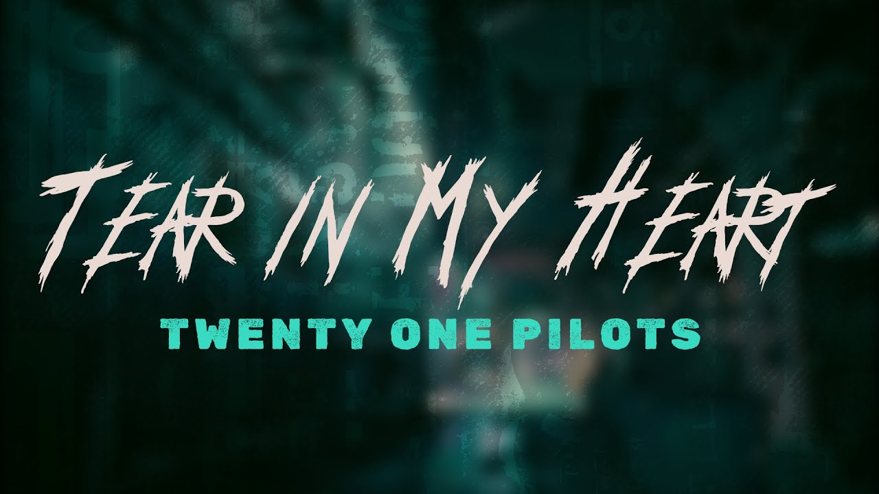Twenty One Pilots Tear In My Heart Lyrics Deutsch twenty one pilots - Tear in My Heart / Lyrics - YouTube
