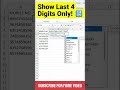 Excel में सिर्फ Last 4 Digits दिखाने की Master Trick 🤯 | RIGHT + CONCAT Formula Explained in Hindi
