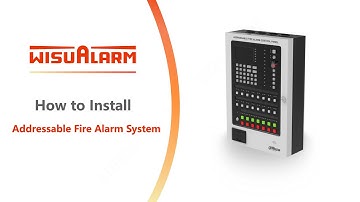 Addressable Fire Alarm System | How to Install | Wisualarm