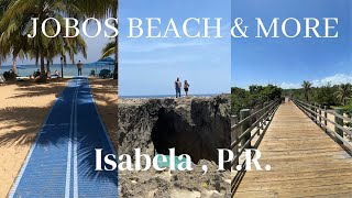 Jobos Beach, Pozo de Jacinto, & A Boardwalk in Isabela P. R.