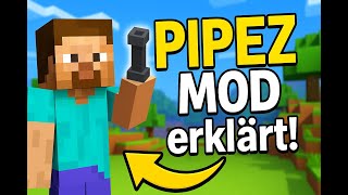 Minecraft Pipez Mod – Items & Automation einfach erklärt!