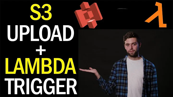 AWS S3 File Upload + Lambda Triggers (Tutorial In Python)