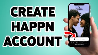 Create A happn Account | Happn Dating App Account Sign Up, Registration Guide 2025 screenshot 5