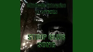 Strip Club Song