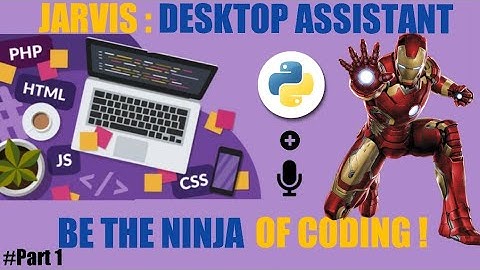 Part 1 : Iron man Jarvis AI Desktop Voice Assistant ll Learn Python ll Python project ll