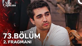 Yalı Çapkını 73 Bölüm 2 Fragmanı Sezon Fi̇nali̇