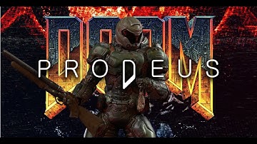 PRODEUS - DOOM CUSTOM MAPS - DOOM 2016 IN PRODEUS!!!! #PRODEUS #DOOM