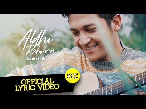 aldhi-rahman---jatuh-hati-(official-lyric-video)