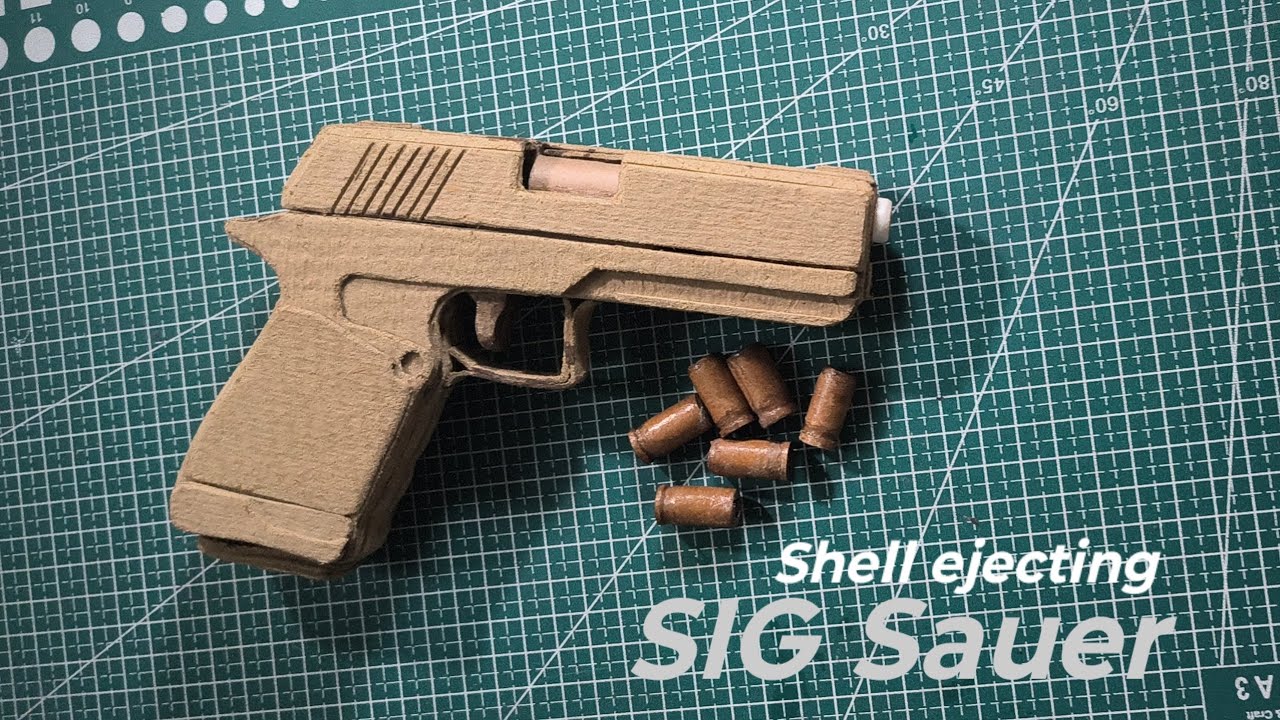Shell Ejecting cardboard SIG Sauer pistol || how to make cardboard gun that shoots