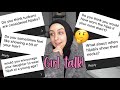 My Hijab Story + Girl talk