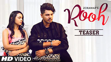 Song Teaser ► Rooh | Zorawar | Releasing on 8 July 2019