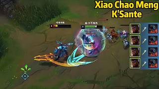 Xiao Chao Meng: His K'Sante is Just UNKILLABLE!